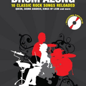 Drum Along - 10 Classic Rock Songs reloaded