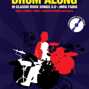 Drum along - 10 Classic Rock Songs 3.0