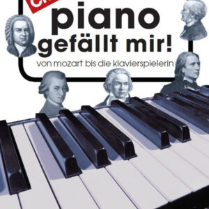 Piano gefällt mir - Classics