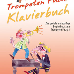 Klavierbuch Trompeten-Fuchs Band 1