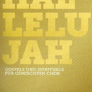 Hallelujah - Gospels und Spirituals (+CD)