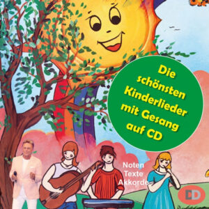 Die schönsten Kinderlieder (+CD)