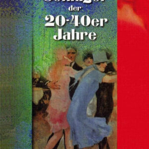 100 deutsche Schlager der 20er bis 40er Jahre