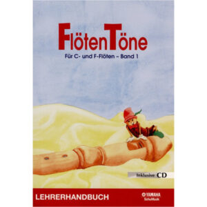 Schule für Blockflöte Flötentöne Lehrerhandbuch Bd. 1