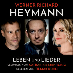 CD Werner Richard Heymann - Leben und Lieder