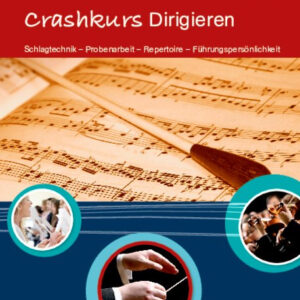 Musikpädagogik Crashkurs Dirigieren