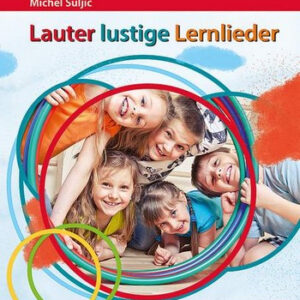 Lauter lustige Lernlieder