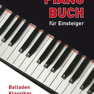 Das neue Piano Buch für Einsteiger