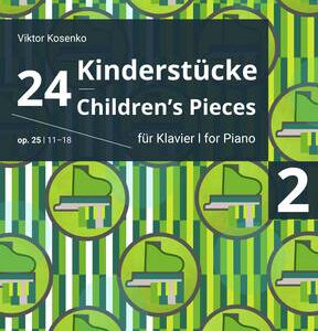 Sammelband 24 Kinderstücke 2 op 25 (Nr. 11-18)