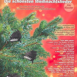 Alle Jahre wieder - Die schönsten Weihnachtslieder