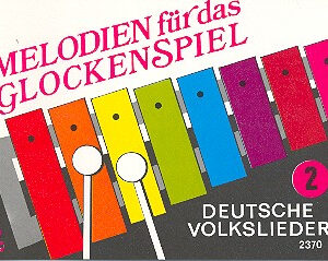 Melodien für das Glockenspiel 2