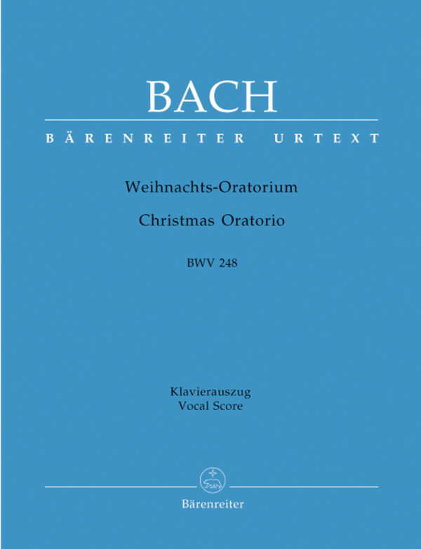 Klavierauszug Weihnachtsoratorium BWV 248