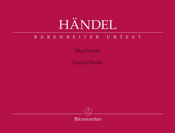 Händel Orgelwerke