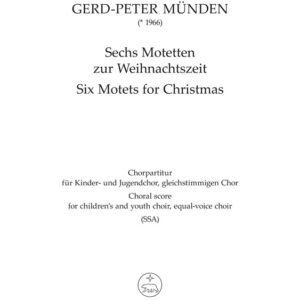 Chorpartitur Sechs Motetten zur Weihnachtszeit