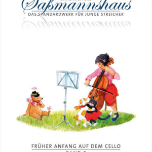 Schule für Cello Sassmannshaus - Früher Anfang auf dem Cello 2