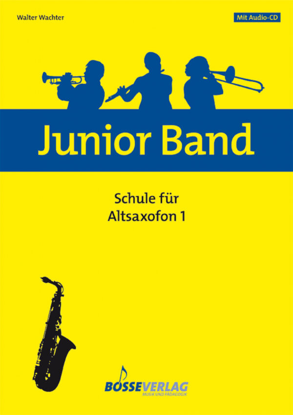 Junior Band - Schule für Altsaxophon 1