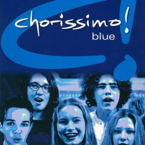 Chorissimo blue - Chorbuch für die Schule