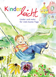 Kinderleicht (+CD) : Liederbuch mit Spielideen und Bastelvorschlägen