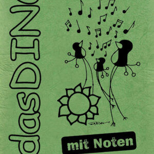 Kultliederbuch Das Ding 1 - mit Noten