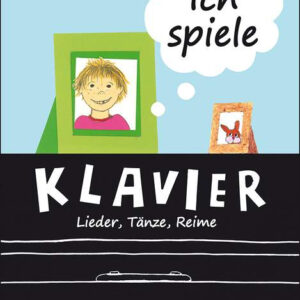 Ich spiele Klavier - Lieder