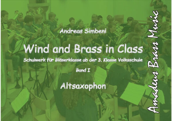 Wind and Brass in Class 1 (Altsax)