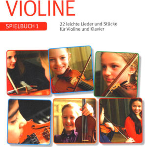 Die fröhliche Violine - Spielbuch 1