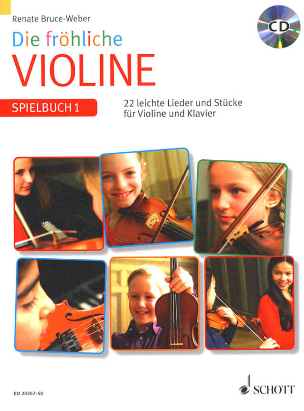 Die fröhliche Violine - Spielbuch 1