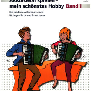 Akkordeon spielen - Mein schönstes Hobby 1