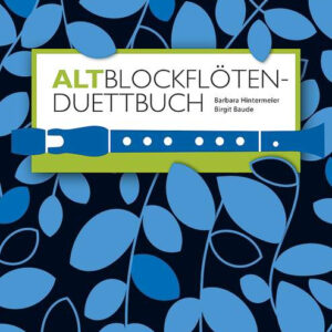 Altblockflöten-Duettbuch