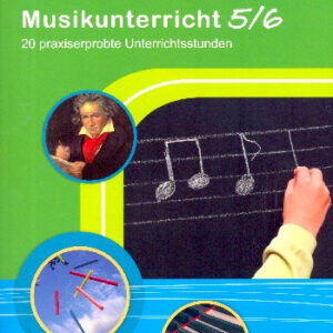 Musikunterricht Klasse 5/6 (+CD) :