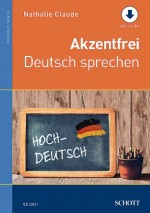 Akzentfrei Deutsch sprechen (+Online Audio)