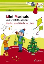 Minimusicals und Erzähltheater für Herbst und Weihnachten (+CD)