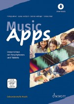 Music Apps (+Download) : Unterrichten mit Smartphones und Tablets