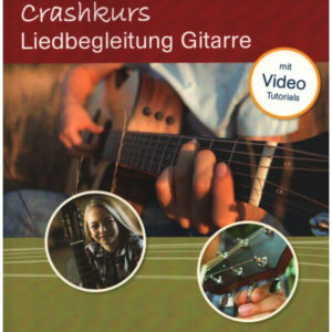 Crashkurs Liedbegleitung (+Online Audio)