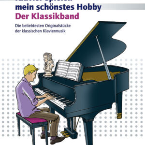 Solospielband für Klavier Klavier spielen - mein schönstes Hobby - ...