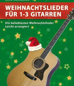 Weihnachtslieder für 1-3 Gitarren