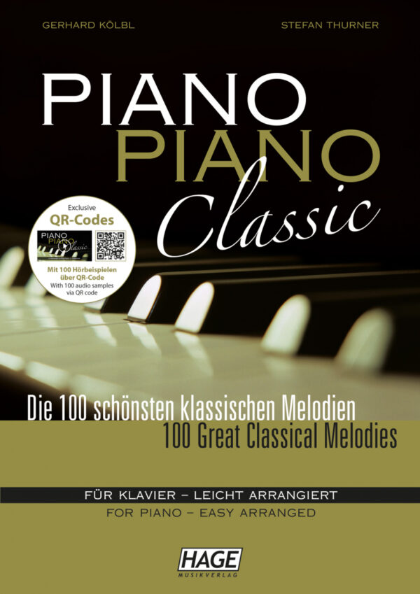 Sammelband PIANO PIANO CLASSIC - DIE 100 SCHOENSTEN KLASSISCHEN MEL...