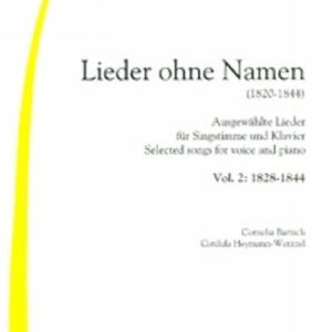 Lieder ohne Namen 2 1828-1844