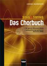 Chorbuch Sing & Swing - Das Chorbuch