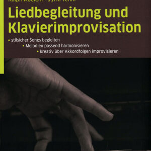 Lehrbuch Liedbegleitung und Klavierimprovisation