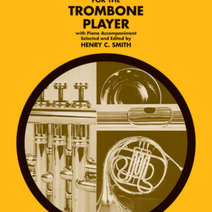 Solos for the Trombone Player