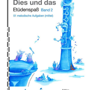 Dies und das - Etüdenspaß Band 2 :