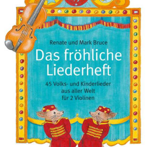 Das fröhliche Liederheft