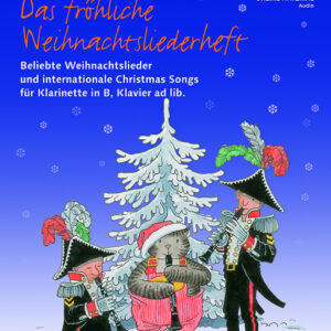 Weihnachtlsiederbuch Das fröhliche Weihnachtsliederheft - Klarinette