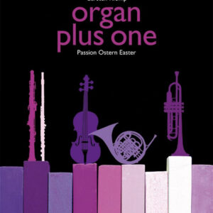 Spielpartitur ORGAN PLUS ONE - PASSION OSTERN