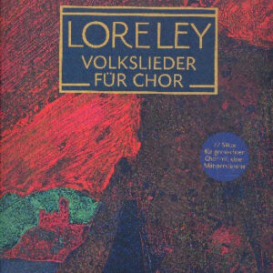 Loreley - Volkslieder (+CD)