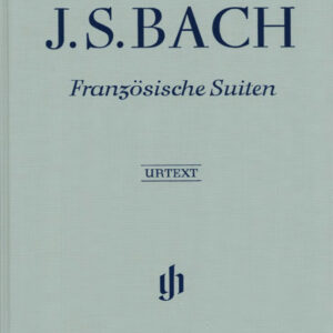 Französische Suiten BWV812-817 :