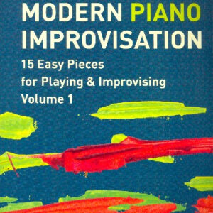 Modern Piano Improvisation vol.1 (+Online Audio)