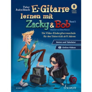 Kindergitarrenschule E-Gitarre lernen mit Zacky & Bob Band 1 (+Onli...