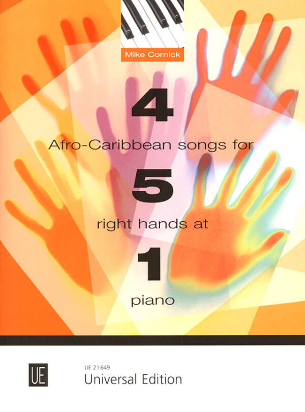 4 Afro-Caribean Songs for 5 Right Hands at 1 Piano